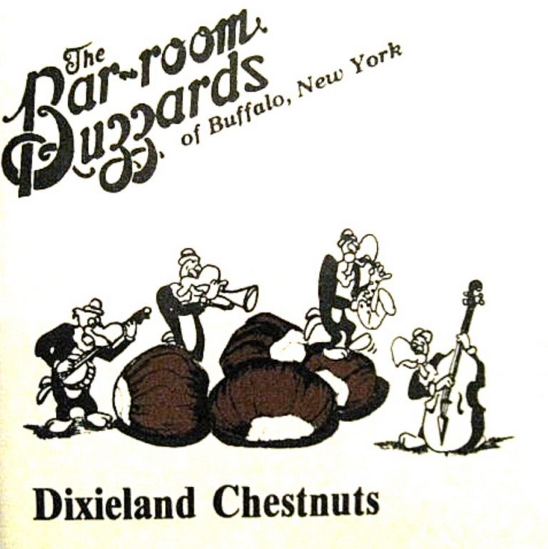 The Barroom Buzzards • Dixieland Chestnuts