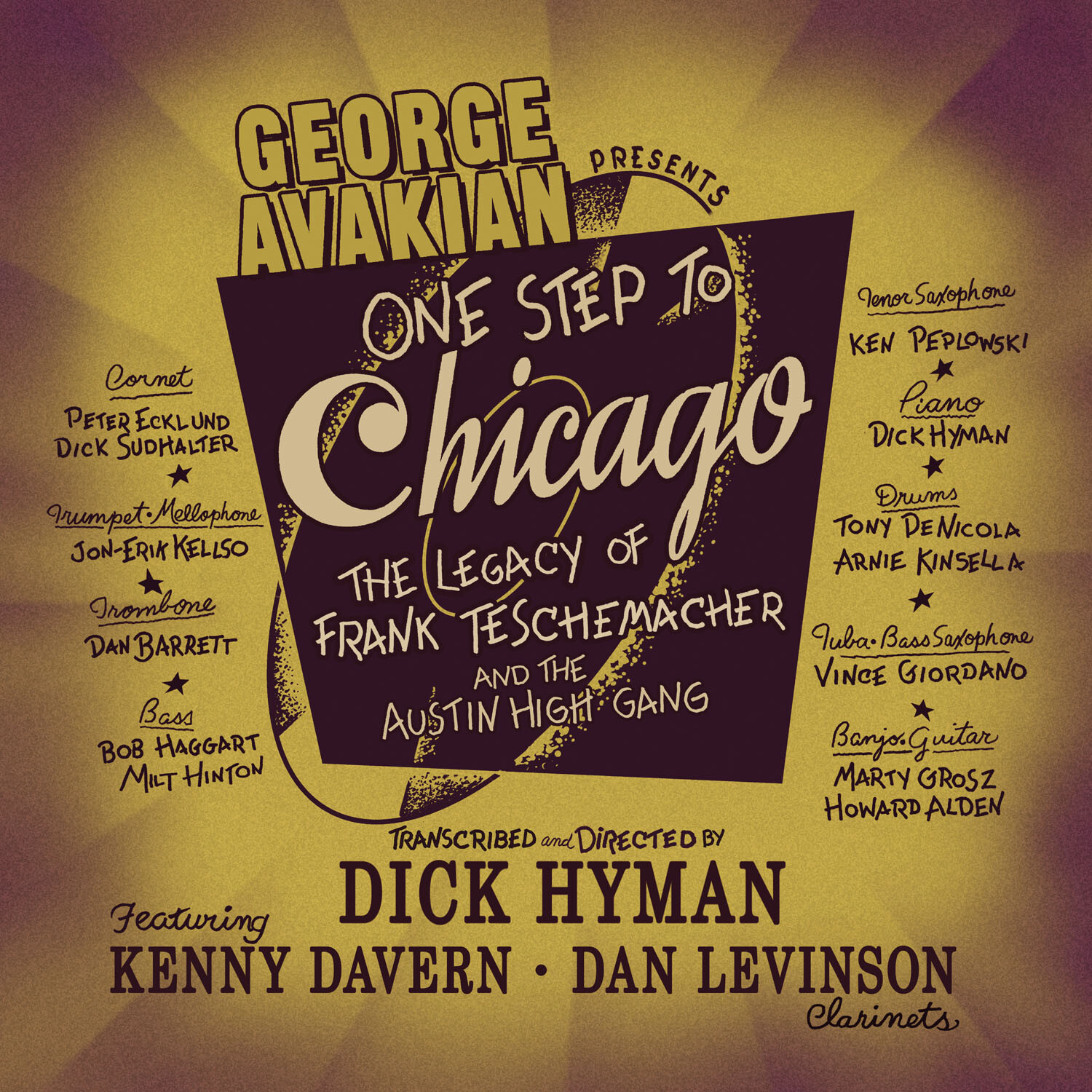 Unearthing and Restoring One Step to Chicago: The Never-Before-Heard Album from Legendary Producer George Avakian
