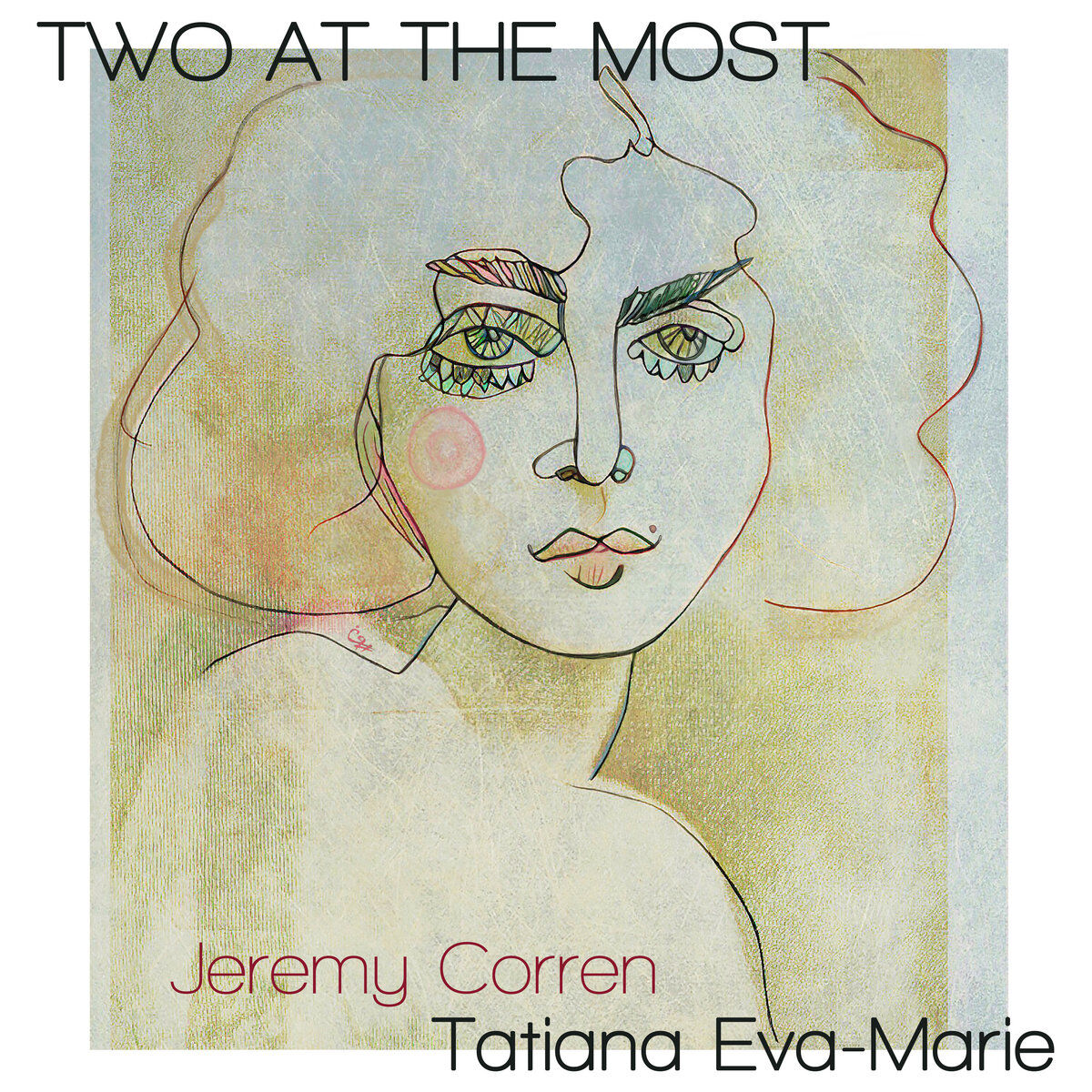 Tatiana Eva-Marie & Jeremy Corren • Two at the Most