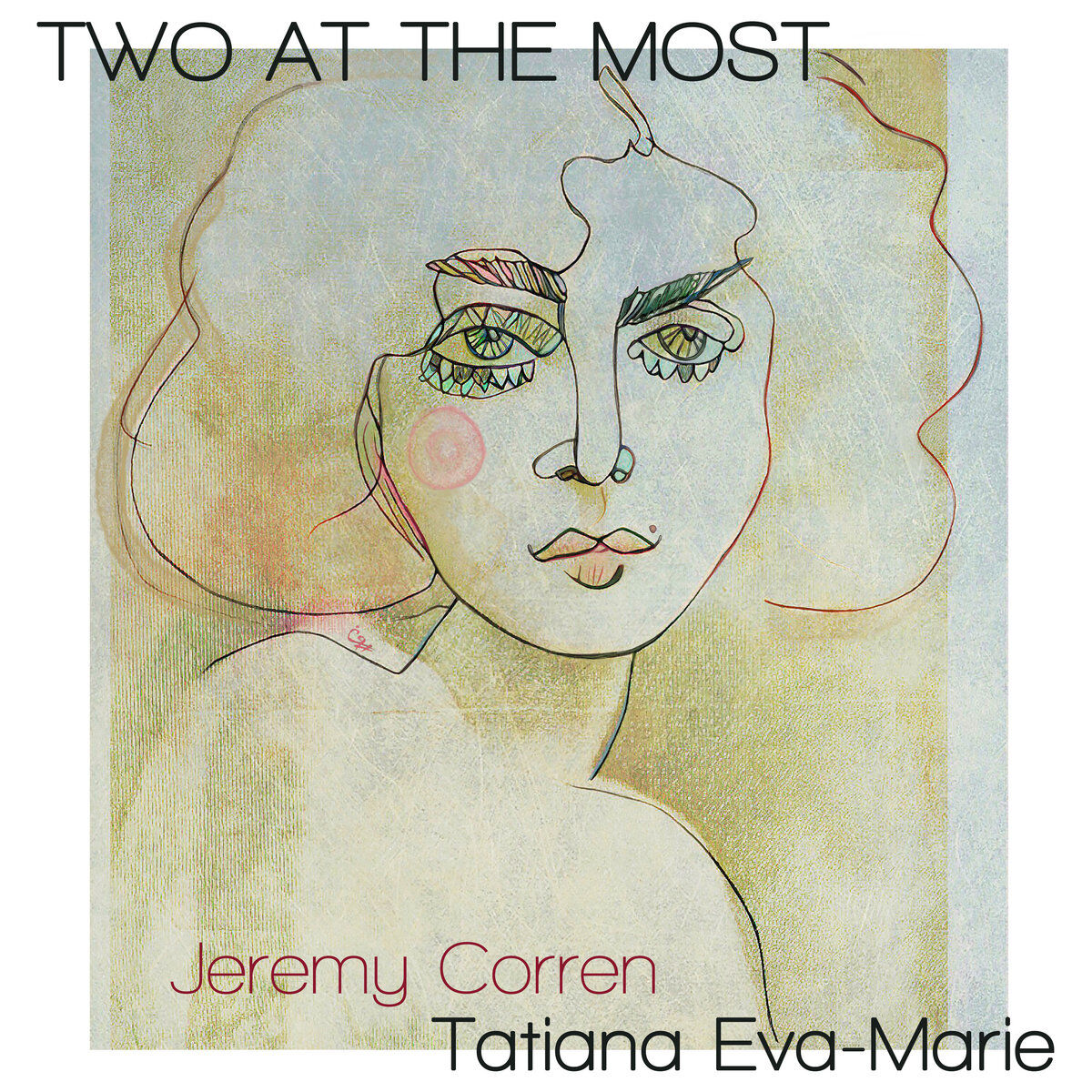 Tatiana Eva-Marie & Jeremy Corren • Two at the Most - The