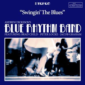 Andrew Dickeson’s Blue Rhythm Band