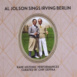 Al Jolson Sings Irving Berlin CD