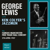 George Lewis With Ken Colyer’s Jazzmen