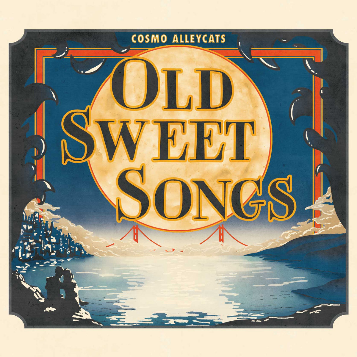The Cosmo Alleycats • Old Sweet Songs