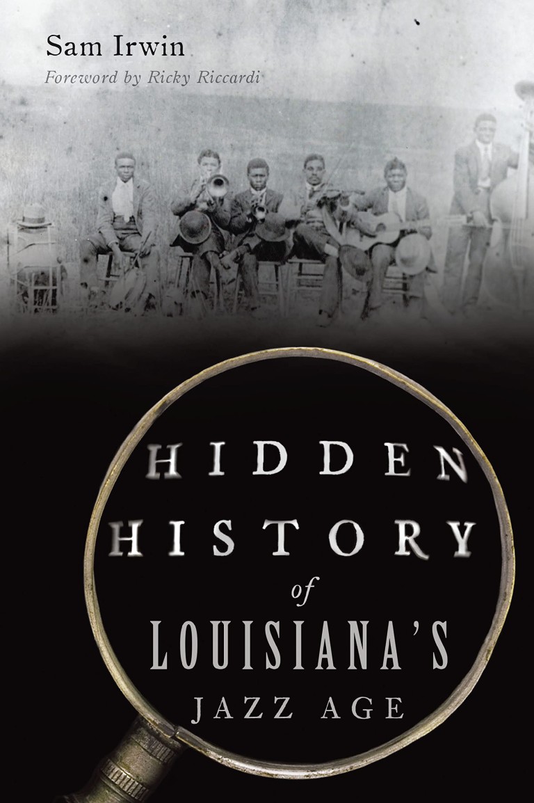 Hidden History of Louisiana Jazz Age