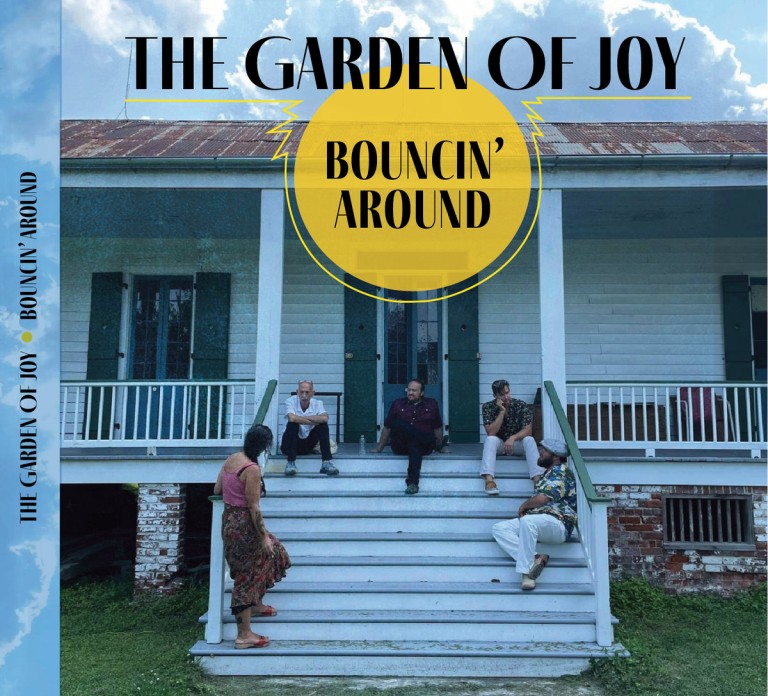 The Garden of Joy • Bouncin' Around