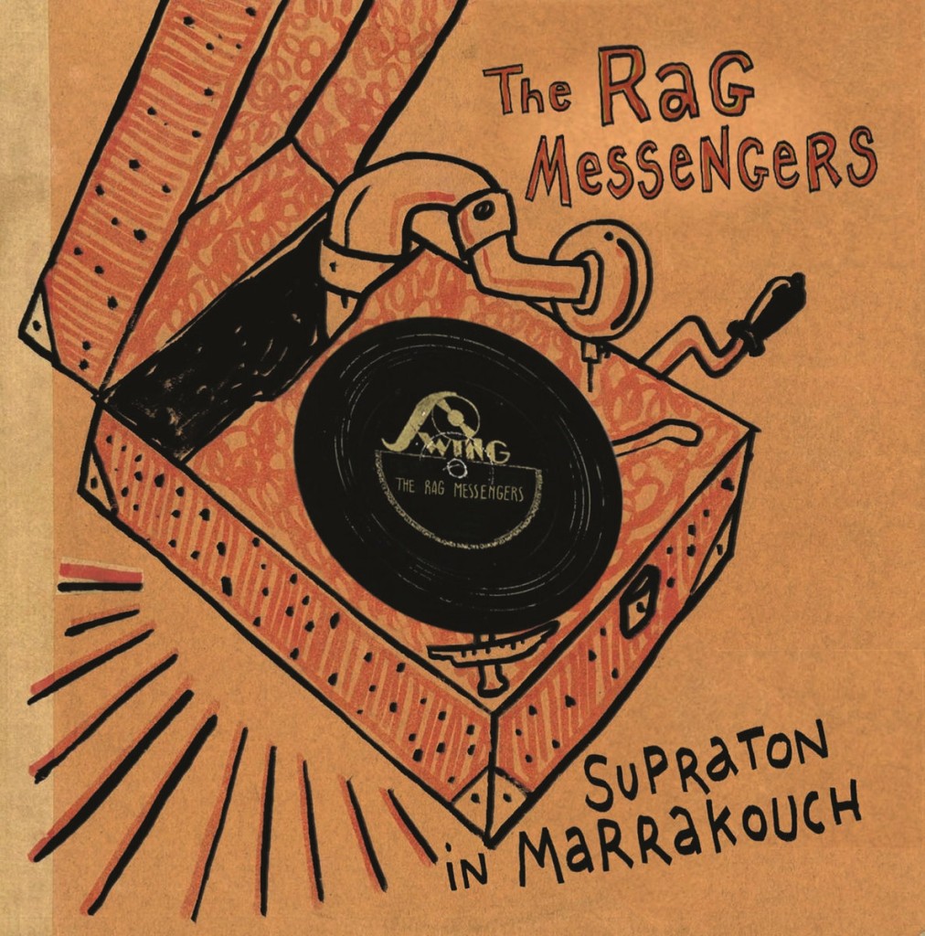 The Rag Messengers • Supraton in Marrakouch