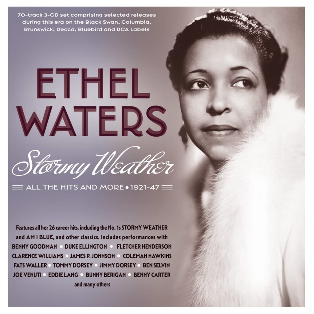 Ethel Waters • Stormy Weather - The Syncopated Times