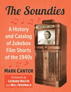 The Soundies by Mark Cantor
