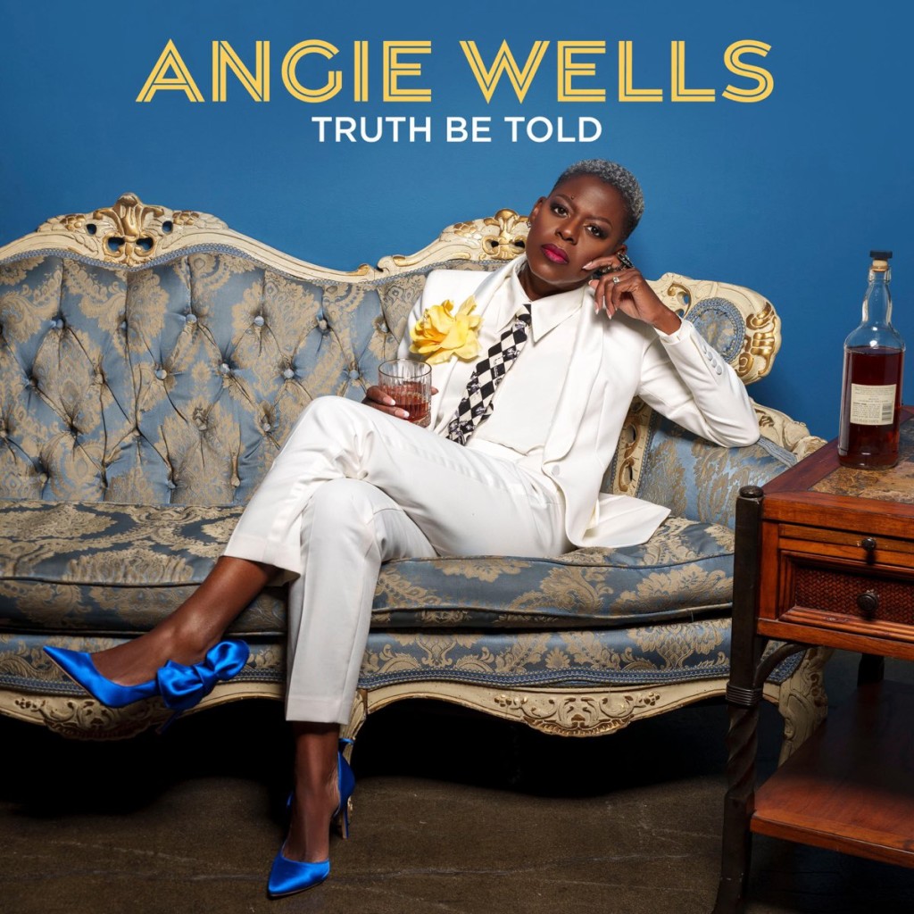 Angie Wells • Truth Be Told