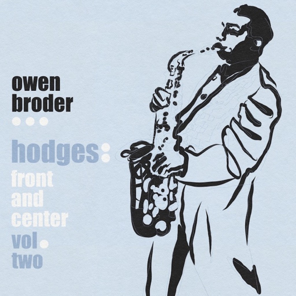 Owen Broder • Front And Center Vol. Two