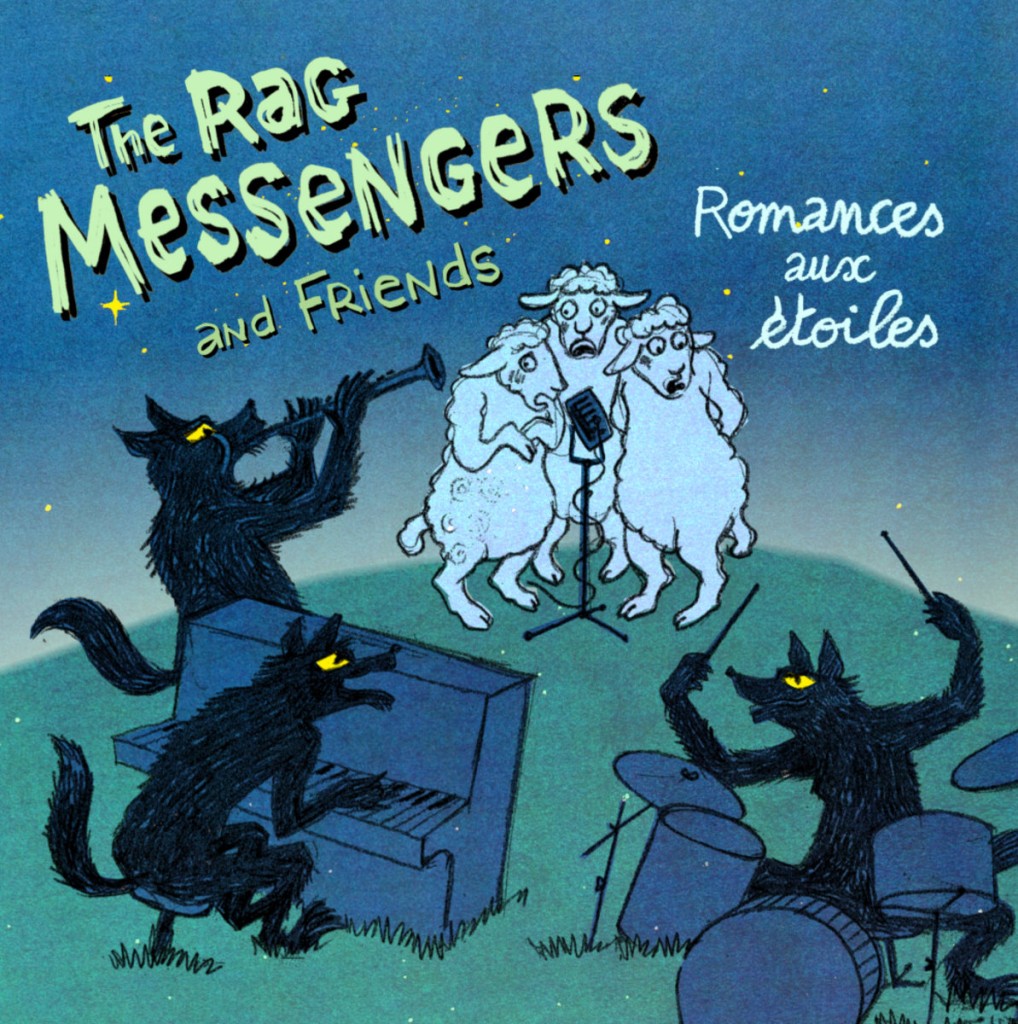 The Rag Messengers and Friends • Romances aux étoiles