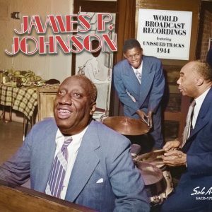 James P Johnson World Broadcast CD