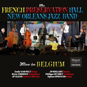 The French Preservation Hall New Orleans Jazz Band • Live In Belgium